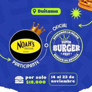 Participante Oficial del Super Burger Fest Boyacá 2025 🍔Noah’s Snack Bar📍Duitama @noahs_snackbar 🤩 Prepárate para probar su Burger del 14 al 23 de noviembre por solo $18.000 COP en el restaurante.
.
Organiza: @lasupersona
.
#boyaca #superfest #burgerfest #superburgerfest #duitama #lasupersona