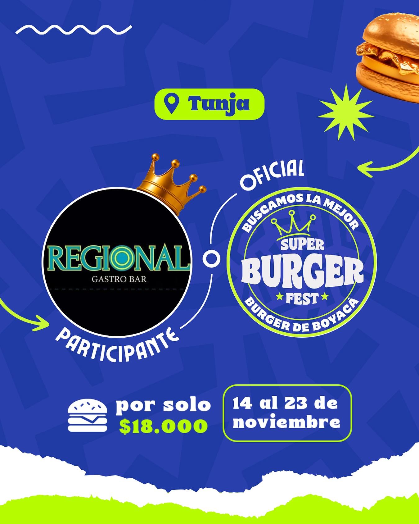Participante Oficial del Super Burger Fest Boyacá 2025 🍔Regional Gastro Bar📍Tunja @regionalgastrobar 🤩 Prepárate para probar su Burger del 14 al 23 de noviembre por solo $18.000 COP en el restaurante.
.
Organiza: @lasupersona
.
#boyaca #superfest #burgerfest #superburgerfest #tunja #lasupersona