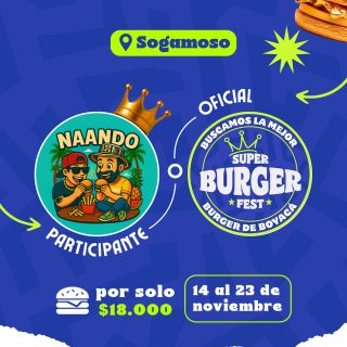 Participante Oficial del Super Burger Fest Boyacá 2025 🍔Naando📍Sogamoso @naando.co 🤩 Prepárate para probar su Burger del 14 al 23 de noviembre por solo $18.000 COP en el restaurante.
.
Organiza: @lasupersona
.
#boyaca #superfest #burgerfest #superburgerfest #sogamoso #lasupersona