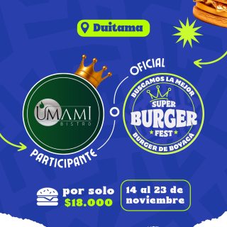 Participante Oficial del Super Burger Fest Boyacá 2025 🍔Umami Restaurante📍Duitama @umami__restaurante 🤩 Prepárate para probar su Burger del 14 al 23 de noviembre por solo $18.000 COP en el restaurante.
.
Organiza: @lasupersona
.
#boyaca #superfest #burgerfest #superburgerfest #duitama #lasupersona