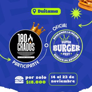 Participante Oficial del Super Burger Fest Boyacá 2025 🍔180 Grados Steak House📍Duitama @180gradossteakhouse 🤩 Prepárate para probar su Burger del 14 al 23 de noviembre por solo $18.000 COP en el restaurante.
.
Organiza: @lasupersona
.
#boyaca #superfest #burgerfest #superburgerfest #duitama #lasupersona