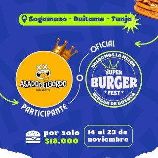 Participante Oficial del Super Burger Fest Boyacá 2025 🍔Asado del Gordo📍Tunja, Duitama y Sogamoso @asadodelgordo 🤩 Prepárate para probar su Burger del 14 al 23 de noviembre por solo $18.000 COP en el restaurante.
.
Organiza: @lasupersona
.
#boyaca #superfest #burgerfest #superburgerfest #tunja #duitama #sogamoso #lasupersona
