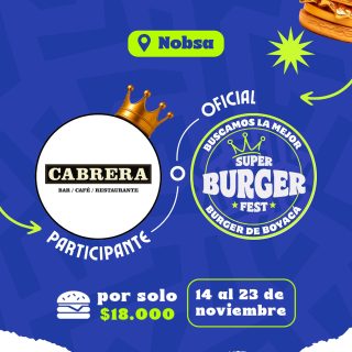 Participante Oficial del Super Burger Fest Boyacá 2025 🍔Cabrera📍Nobsa @cabreracafebar 🤩 Prepárate para probar su Burger del 14 al 23 de noviembre por solo $18.000 COP en el restaurante.
.
Organiza: @lasupersona
.
#boyaca #superfest #burgerfest #superburgerfest #nobsa #lasupersona