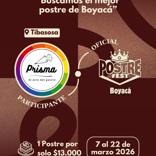 Participante Oficial Postre Fest Boyacá 2026 👑 Prisma Pasteleria📍Tibasosa @prisma_pasteleria1 🤩 Prepárate para probar su Postre del 7 al 22 de marzo por solo $13.000 pesos en el lugar.
.
Organiza: @lasupersona
.
#boyaca #postrefest #lasupersona #postres