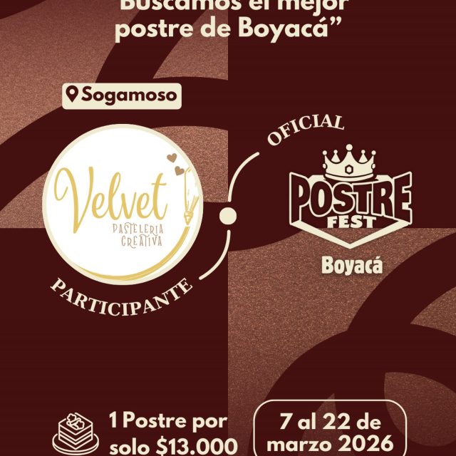 Participante Oficial Postre Fest Boyacá 2026 👑 Velvet Pastelería Creativa📍Sogamoso @velvetpasteleriaoficial 🤩 Prepárate para probar su Postre del 7 al 22 de marzo por solo $13.000 pesos en el lugar.
.
Organiza: @lasupersona
.
#boyaca #postrefest #lasupersona #postres