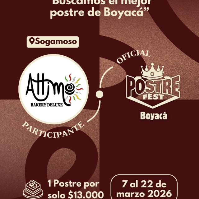 Participante Oficial Postre Fest Boyacá 2026 👑 Attimo Bakery📍Sogamoso @attimobakery 🤩 Prepárate para probar su Postre del 7 al 22 de marzo por solo $13.000 pesos en el lugar.
.
Organiza: @lasupersona
.
#boyaca #postrefest #lasupersona #postres
