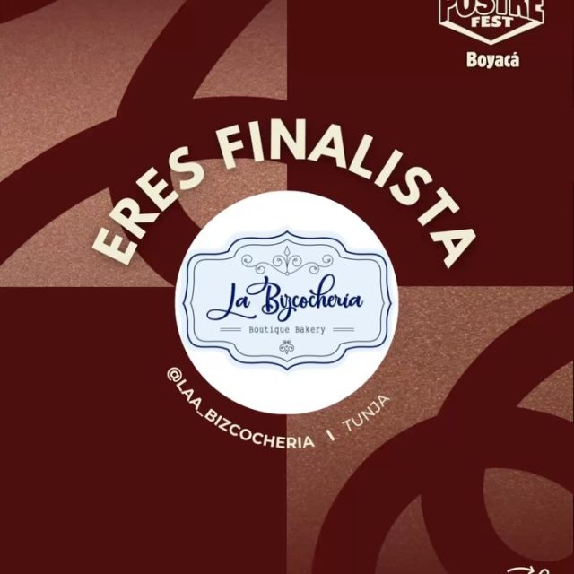 ¡Finalista! 🎉 @laa_bizcocheria estás en el Top 4 de los mejores postres de Boyacá 👏🏼🍮 Dejando en alto el nombre de Tunja en el Postre Fest Boyacá 2026 👑✨

Gracias por darlo todo en esta primera edición del festival 🤎

Nos vemos en una final épica 😎🔥