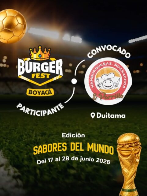 Participante Convocado para el Burger Fest Boyacá 2026 🍔 Edición Mundial 🏆
Muchachos de la Hamburguesa📍Duitama @muchachosexpress 🤩 Prepárate para probar su Burger mundialista del 17 al 28 de junio por solo $20.000 pesos en el lugar.
.
Organiza: @lasupersona