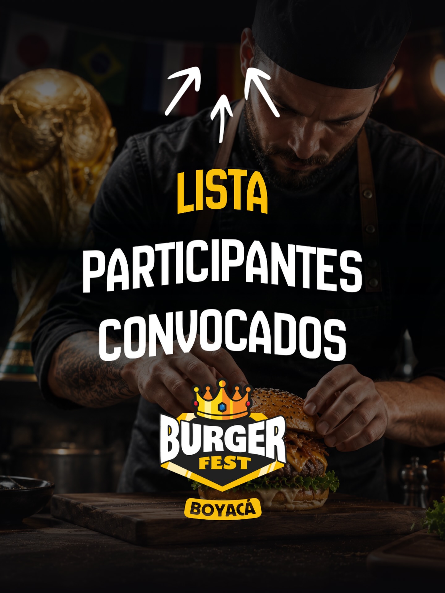 👆Estos son los Participantes convocados para esta edición del 🍔 Burger Fest Boyacá 2026🏆 “Sabores del Mundo” 👆