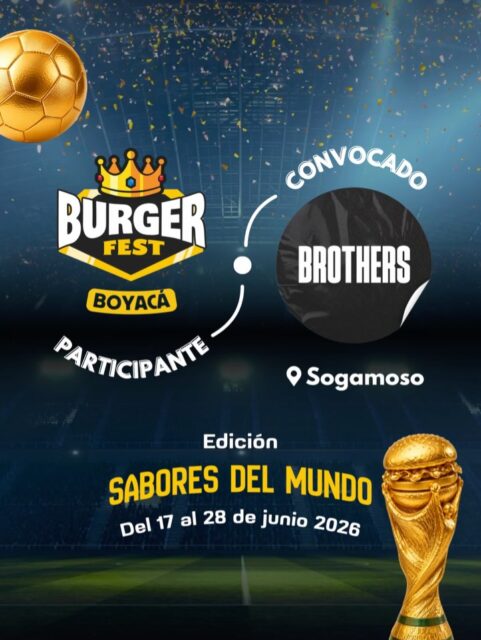 Participante Convocado para el Burger Fest Boyacá 2026 🍔 Edición Mundial 🏆
Brothers📍Sogamoso @brothersgastro24 🤩 Prepárate para probar su Burger mundialista del 17 al 28 de junio por solo $20.000 pesos en el lugar.
.
Organiza: @lasupersona