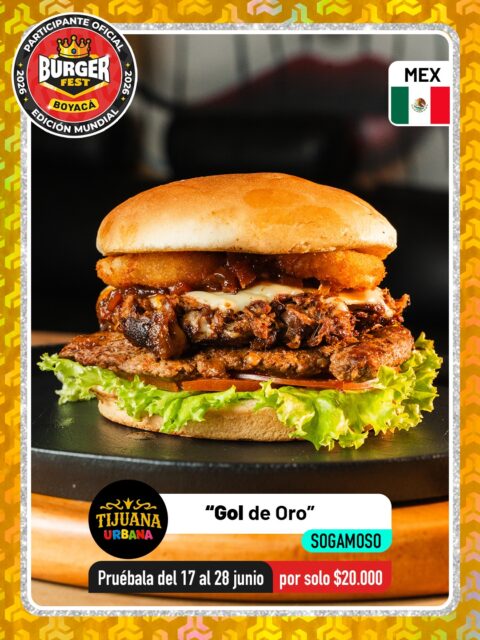 Sogamoso 🍔 Tijuana Urbana @tijuana_urbana_sogamoso 🔥 Participante Oficial del Burger Fest Boyacá 2026 🍔 Edición Mundial 🏆
📍Carrera 13 # 13 - 65 .
“Gol de Oro”
País:🇲🇽México
🍔🔥 Una hamburguesa creada para los verdaderos amantes del sabor.
Suave pan de papa, una base de salsa chipotle y vegetales frescos que aportan el equilibrio perfecto. En el centro, una jugosa carne de res artesanal acompañada de un irresistible desmechado de res fusionado con queso doble crema.
Como toque especial, una deliciosa mermelada de tocineta que combina lo dulce y lo ahumado, coronada con dos crujientes aros de cebolla y cerrada con nuestro esponjoso pan de papa.
Cada mordisco es una explosión de sabores y texturas que te hará querer volver por más.
.
🕑Horarios: 
.
Pruébala del 17 al 28 de junio por solo $20.000 mil pesos en el lugar.