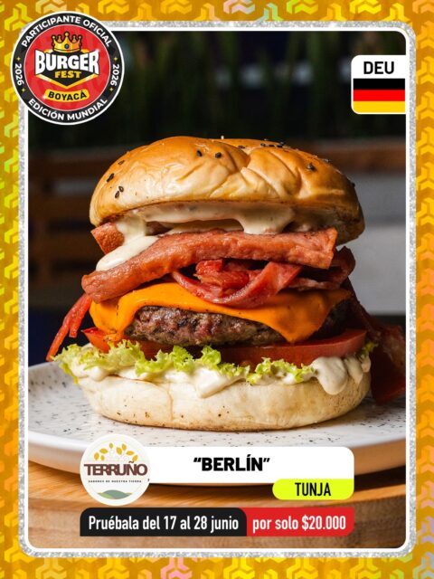 Tunja 🍔Terruño @terruno_tunja 🔥 Participante Oficial del Burger Fest Boyacá 2026 🍔 Edición Mundial 🏆
📍Último piso almacén Paraíso - Muiscas, Tunja  .
“Berlín”
País:🇩🇪Alemania 
Ingredientes: 
Pan Brioche 
Salsa de la casa
130 gramos carne  de res artesanal 
Vegetales frescos (tomate, lechuga)
Cebolla grille
Queso cheddar
Pepinillos agridulces Salchicha Americana Tocineta
.
🕑Horarios:  Todos los días de 4:00 pm a 12:00 am
.
Pruébala del 17 al 28 de junio por solo $20.000 mil pesos en el lugar.