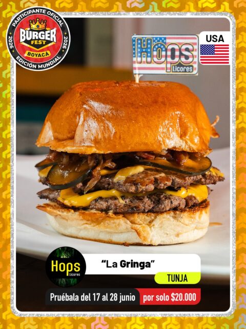Tunja 🍔 Hops Licores @hopslicores 🔥 Participante Oficial del Burger Fest Boyacá 2026 🍔 Edición Mundial 🏆
📍Av Norte No 47a-40 (Centro Norte), Tunja  .
“La Gringa”
País:🇺🇸Estados Unidos 
🇺🇸Así sabe Estados Unidos en Hops. 🍔
🔥 Doble carne smash con ese sellado irresistible.
🧀 Doble queso cheddar perfectamente derretido.
🥒 Pepinillos agridulces para el contraste perfecto.
🍔 Cremosa salsa estilo Big Mac.
🥯 Suave pan brioche.
🥓🍯 El toque estrella: mermelada artesanal de cebolla caramelizada con tocineta y Jack Daniel’s Honey.
Una hamburguesa creada para representar a Estados Unidos en el Burger Fest… y para robarse el protagonismo desde el primer mordisco

.
🕑Horarios: 
Lunes a sábado 5:00 pm a 12:00 am
.
Pruébala del 17 al 28 de junio por solo $20.000 mil pesos en el lugar.