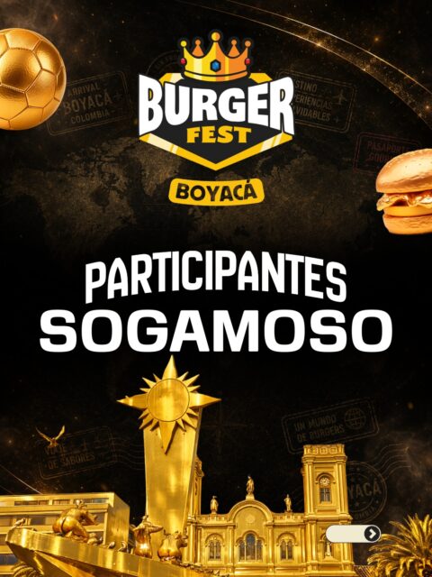 Hamburguesas participantes en Sogamoso 🍔
@xue_1029 
@gamefoodboyaca 
@los_jjjs 
@brothersgastro24 
@tijuana_urbana_sogamoso 
@theburgerbistro.co 
@bos_burger 
@rancho004e 
@apetitet 
@milusk_restaurante 
@asadodelgordo 
@san_isidro_burger 
@quenko_nikkei 
@la_cueva_artesanal 
@sogahermoso.co 
.
Pruébalas del 17 al 28 de junio por solo $20.000 mil pesos en el lugar.