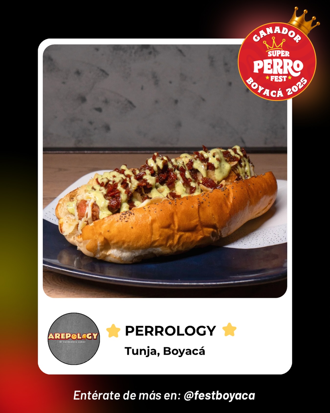 ✨Ganador del Super Perro Fest Boyacá 2025 🌭 Felicitamos a Arepology, creador de “Perrology” una propuesta que destacó por su creatividad. Gracias por ser parte de esta edición 👏🏼 
.
#tunja #superperrofest #perrofest #boyaca