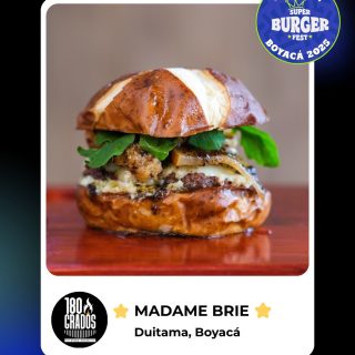 ✨Ganador del Super Burger Fest Boyacá 2025 🍕 Felicitamos a 180 Grados Steak House, creador de: “Madame Brie” una propuesta que destacó por su innovación y sabor. Gracias por ser parte de esta edición 👏🏼 
.
#duitama #superburgerfest #burgerfest #boyaca