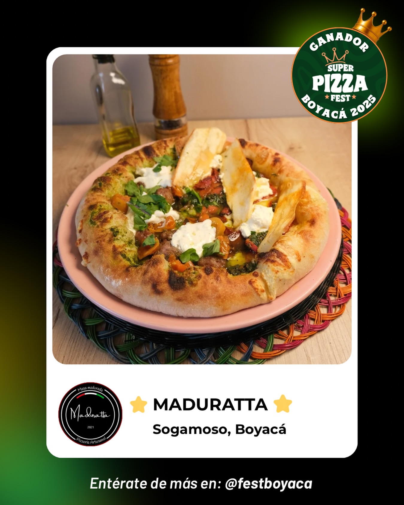 ✨Ganador del Super Pizza Fest Boyacá 2025 🍕 Felicitamos a Maduratta, creador de una propuesta que destacó por su creatividad y sabor. Gracias por ser parte de esta edición 👏🏼 
.
#sogamoso #superpizzafest #pizzafest #boyaca