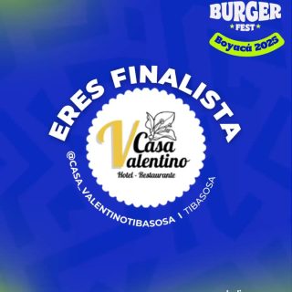 ¡Finalista! 🎉 @casa_valentinotibasosa estás en el Top 4 de las mejores Hamburguesas de Boyacá 👏🏼 dejando en alto el nombre de Tibasosa en el Burger Fest Boyacá 2025 🍔🔥 Nos vemos en una final épica 😎