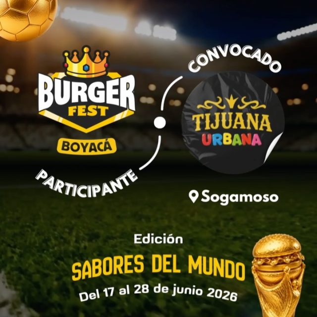 Participante Convocado para el Burger Fest Boyacá 2026 🍔 Edición Mundial 🏆
Tijuana Urbana 📍Sogamoso @tijuana_urbana_sogamoso 🤩 Prepárate para probar su Burger mundialista del 17 al 28 de junio por solo $20.000 pesos en el lugar.
.
Organiza: @lasupersona