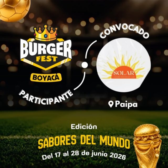Participante Convocado para el Burger Fest Boyacá 2026 🍔 Edición Mundial 🏆
Solar Restaurante📍Paipa @somossolarrestaurante 🤩 Prepárate para probar su Burger mundialista del 17 al 28 de junio por solo $20.000 pesos en el lugar.
.
Organiza: @lasupersona
