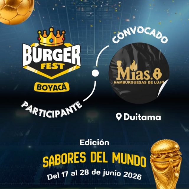 Participante Convocado para el Burger Fest Boyacá 2026 🍔 Edición Mundial 🏆
Mías Hamburguesas de Lujo📍Duitama @mias_hamburguesasdelujo 🤩 Prepárate para probar su Burger mundialista del 17 al 28 de junio por solo $20.000 pesos en el lugar.
.
Organiza: @lasupersona
