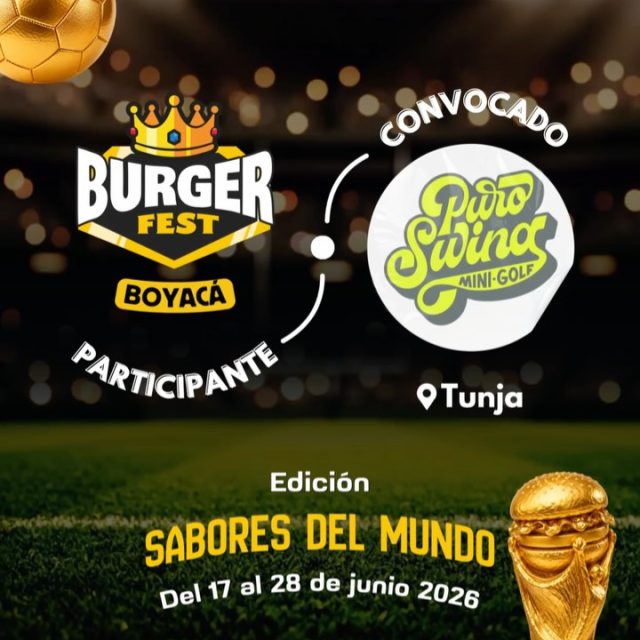 Participante Convocado para el Burger Fest Boyacá 2026 🍔 Edición Mundial 🏆
Puro Swing Golf 📍Tunja @puroswingtunja 🤩 Prepárate para probar su Burger mundialista del 17 al 28 de junio por solo $20.000 pesos en el lugar.
.
Organiza: @lasupersona