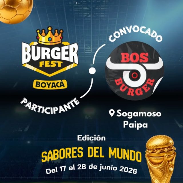 Participante Convocado para el Burger Fest Boyacá 2026 🍔 Edición Mundial 🏆
Bos Burger 📍Sogamoso y Paipa @bos_burger 🤩 Prepárate para probar su Burger mundialista del 17 al 28 de junio por solo $20.000 pesos en el lugar.
.
Organiza: @lasupersona