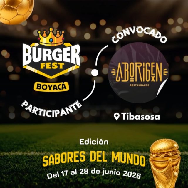 Participante Convocado para el Burger Fest Boyacá 2026 🍔 Edición Mundial 🏆
Aborigen 📍Tibasosa @aborigen.restaurante 🤩 Prepárate para probar su Burger mundialista del 17 al 28 de junio por solo $20.000 pesos en el lugar.
.
Organiza: @lasupersona