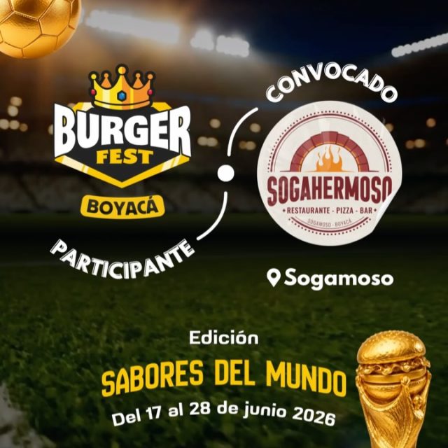 Participante Convocado para el Burger Fest Boyacá 2026 🍔 Edición Mundial 🏆
Sogahermoso 📍Sogamoso @sogahermoso.co 🤩 Prepárate para probar su Burger mundialista del 17 al 28 de junio por solo $20.000 pesos en el lugar.
.
Organiza: @lasupersona